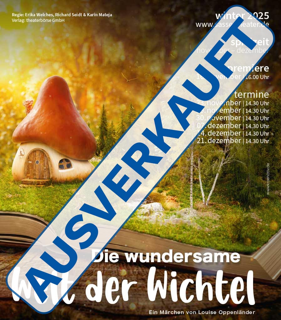 Sasse-Theater Heidenheim – Die wundersame Welt der Wichtel – Winter 2025 - AUSVERKAUFT!